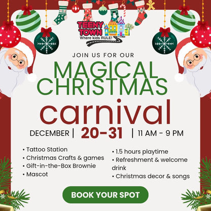 Advertisement for Teeny Town's Magical Christmas Carnival with festive decorations and event details.