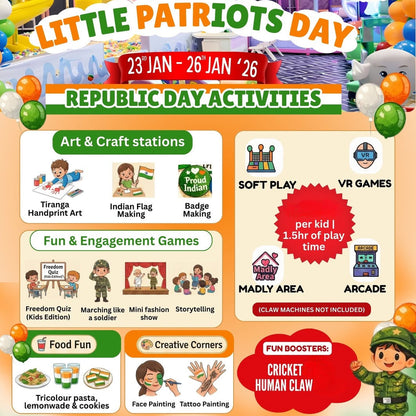 Advertisement for Little Patriots Day Republic Day Activities with various activities listed.