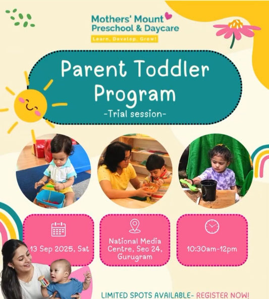 Promotional flyer for Mother's Mount Preschool & Daycare Parent Toddler Program with images of children and parents.